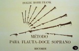 METODO PARTITURA PARA FLAUTA DOCE SOPRANO RB- 0058 RICORDI